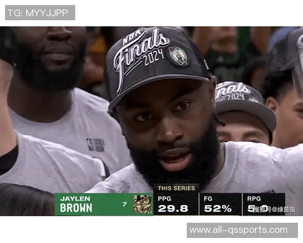 杰伦布朗进入MVP讨论后防守压力加大效率下滑引发关注